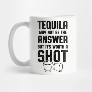 Mens Tequila Worth A Shot Tequila Lover Mug